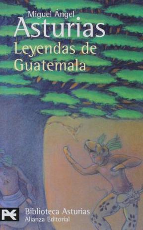 Leyendas de Guatemala (Spanish Edition)