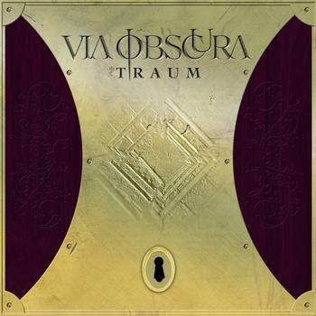 Via Obscura Traum Via Obscura Traum