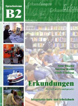 Erkundungen Deutsch als Fredsprache B2 Integriertes Kurs und
Arbeitsbuch PDF Epub-Ebook