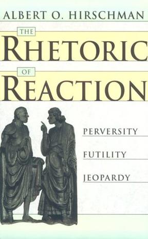 The Rhetoric of Reaction