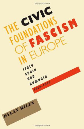 The Civic Foundations of Fascism in Europe