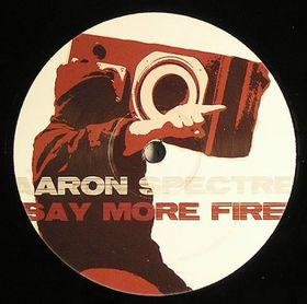 Aaron Spectre Say More Fire Aaron Spectre Say More Fire