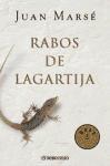 Rabos de lagartija / Lizard Tails (Spanish Edition)