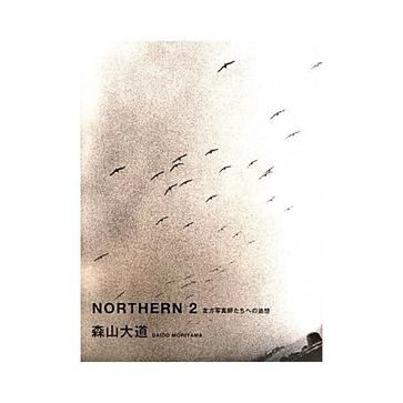 Northern 2 北方写真師たちへの追想