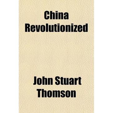 China Revolutionized