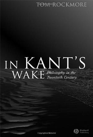 In Kant's Wake