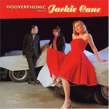 Hooverphonic Presents Jackie Cane (豆瓣)