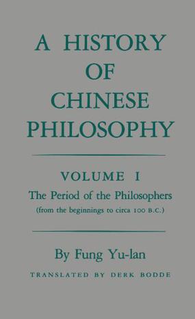 A History of Chinese Philosophy, Vol. 1