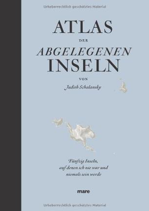 Atlas der abgelegenen Inseln