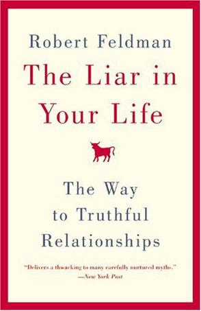 The Liar in Your Life