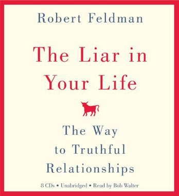 The Liar in Your Life