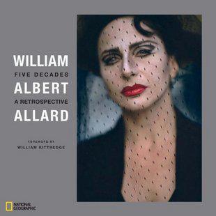 William Albert Allard: Five Decades