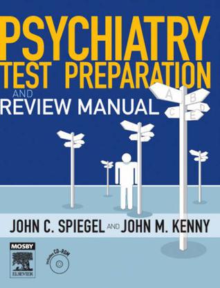 Psychiatry Test Preparation And Review Manual