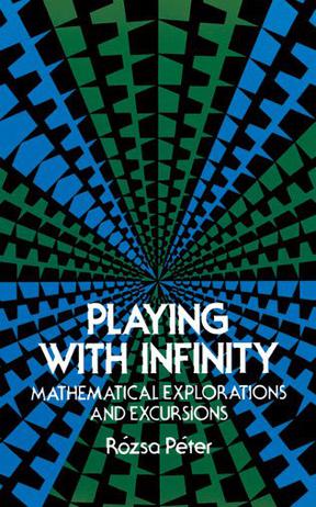 Playing with Infinity