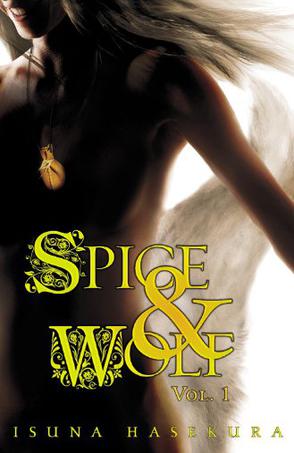Spice and Wolf, Vol. 1