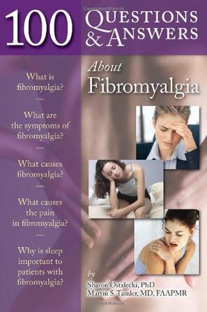 100 questions and answers about fibromyalgia 豆瓣 100 questions and answers about fibromyalgia 豆瓣