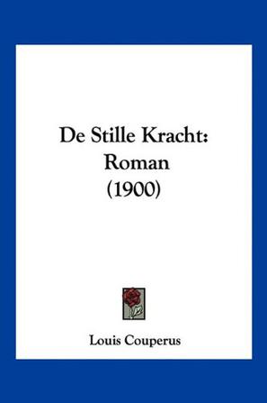 de Stille Kracht