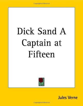 Dick Sand a Captain at Fifteen