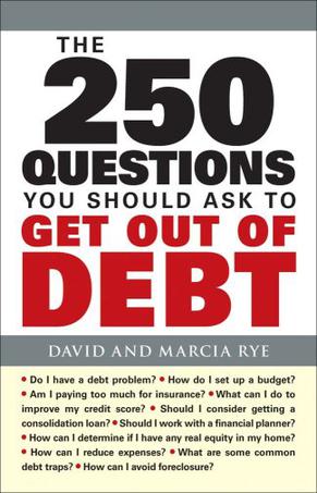 The 250 Questions You Should Ask To Get Out Of Debt 0