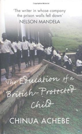 THE EDUCATION OF A BRITISH-PROTECTED CHILD