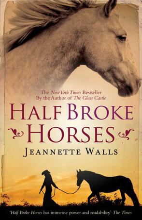 Half Broke Horses 半驯之马-真实人生的小说