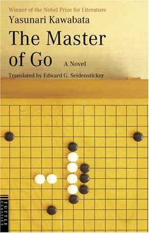 THE MASTER OF GO A NOVEL