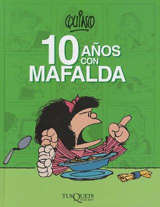 10 Anos Con Mafalda