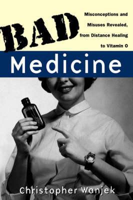 Bad Medicine