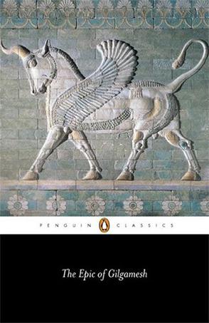 The Epic of Gilgamesh by Anonymous