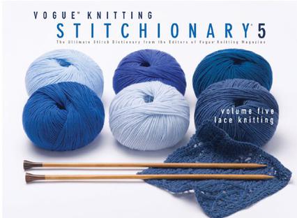 Vogue Knitting Stitchionary Volume Five