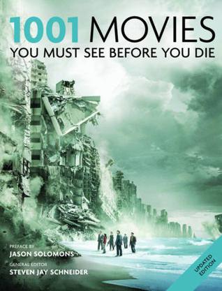 1001 Movies You Must See Before You Die