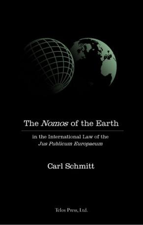 Nomos of the Earth in the International Law of Jus Publicum Europaeum
