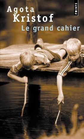 Le Grand Cahier (French Edition)