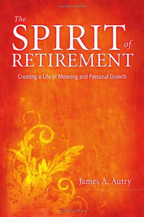 The Spirit of Retirement