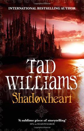 Shadowheart. Tad Williams