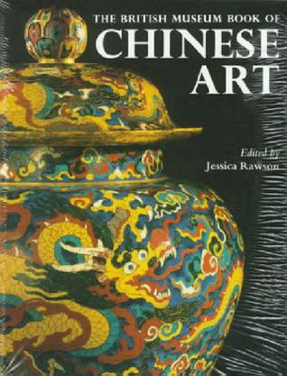 British Museum Book of Chinese Art