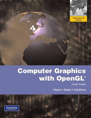 Computer Graphics With Open GL, 4th Edition