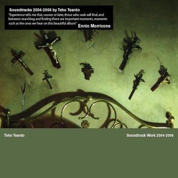 Teho Teardo - Soundtrack Work 2004-2008 Teho Teardo - Soundtrack Work 2004-2008