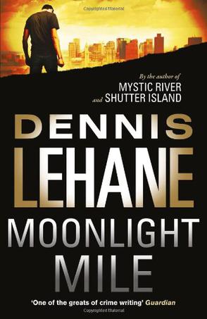Moonlight Mile - Large Print  By Lehane, Dennis Nov-02-2010 Paperback