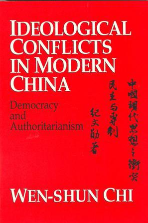 Ideological Conflicts in Modern China