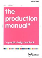 The Production Manual