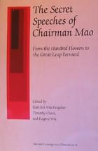 The Secret Speeches of Chairman Mao