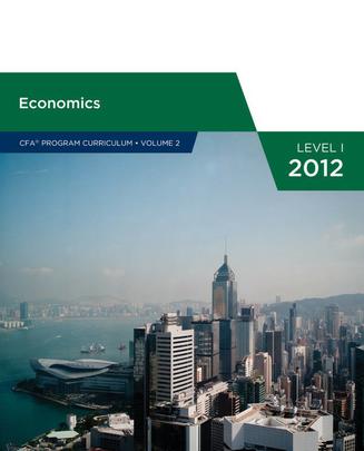 CFA curriculum 2012 level1: Economics
