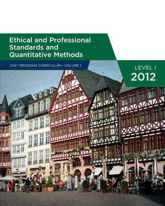 CFA curriculum 2012 level1: Ethical and Professional Standar