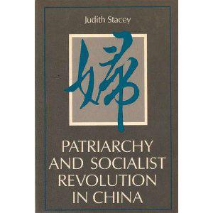 Patriarchy and Socialist Revolution in China