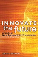 Innovate the Future