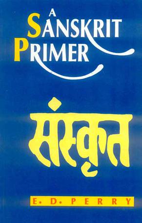 A Sanskrit Primer (4th ed., 1936)