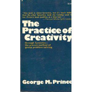 The Practice of Creativity:A Manual for Dynamic Group Problem Solving