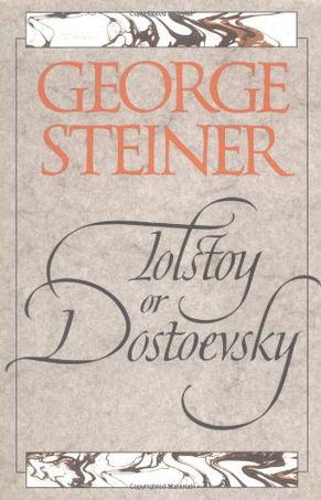 Tolstoy or Dostoevsky