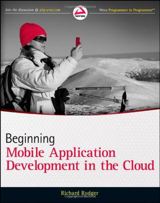 Beginning Building Mobile Application Development in the Cloud